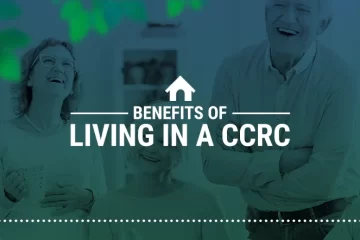 01 Benefits of Living in a CCRC