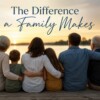 The difference a family makes image